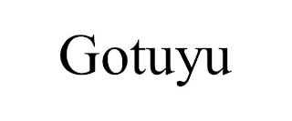 GOTUYU