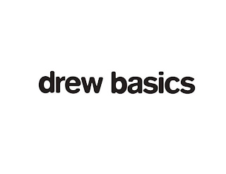 DREW BASICS