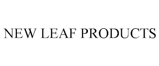 NEW LEAF PRODUCTS