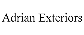 ADRIAN EXTERIORS