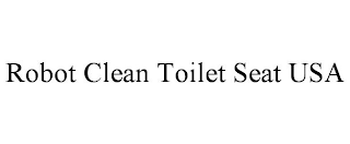 ROBOT CLEAN TOILET SEAT USA