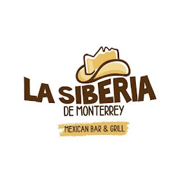LA SIBERIA DE MONTERREY MEXICAN BAR & GRILL