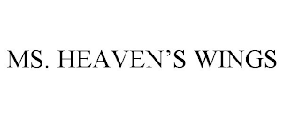 MS. HEAVEN'S WINGS
