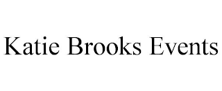 KATIE BROOKS EVENTS