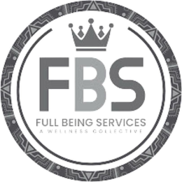 FBS FULL BEING SERVICES A WELLNESS COLLECTIVE