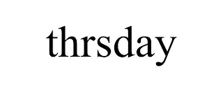 THRSDAY