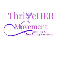 THRIVEHER MOVEMENT COACHING & CONSULTING SERVICES