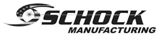 S SCHOCK MANUFACTURING