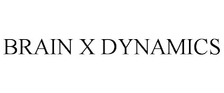 BRAIN X DYNAMICS