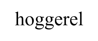 HOGGEREL