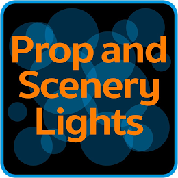 PROP AND SCENERY LIGHTS