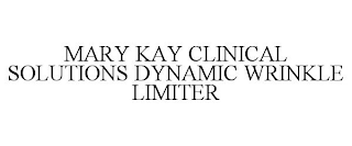 MARY KAY CLINICAL SOLUTIONS DYNAMIC WRINKLE LIMITER