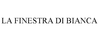 LA FINESTRA DI BIANCA