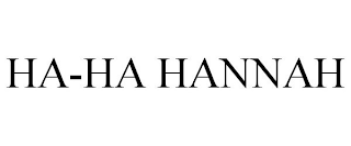 HA-HA HANNAH