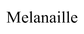 MELANAILLE