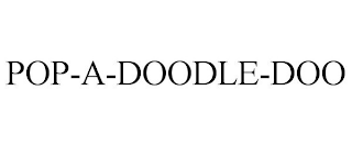 POP-A-DOODLE-DOO