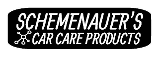 SCHEMENAUER'S CAR CARE PRODUCTS