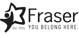 FRASER YOU BELONG HERE. EST. 1935