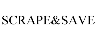 SCRAPE&SAVE
