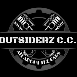 OUTSIDERZ C. C. ALL ABOUT THE CARS