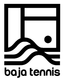 BAJA TENNIS