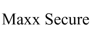 MAXX SECURE