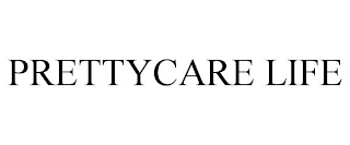 PRETTYCARE LIFE