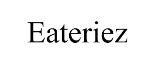 EATERIEZ
