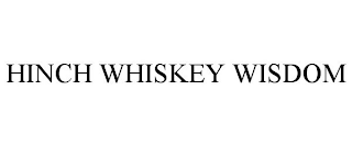 HINCH WHISKEY WISDOM