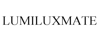 LUMILUXMATE