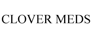 CLOVER MEDS