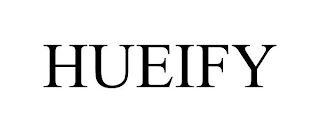HUEIFY