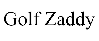 GOLF ZADDY