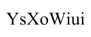 YSXOWIUI