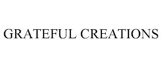 GRATEFUL CREATIONS