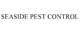 SEASIDE PEST CONTROL