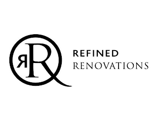 RR REFINED RENOVATIONS