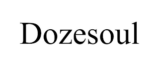 DOZESOUL