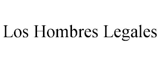 LOS HOMBRES LEGALES