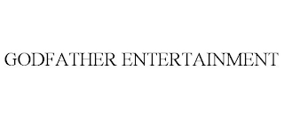 GODFATHER ENTERTAINMENT