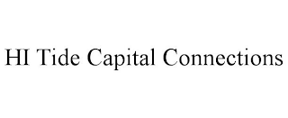 HI TIDE CAPITAL CONNECTIONS
