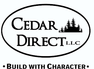 CEDAR DIRECT LLC • BUILD WITH CHARACTER •