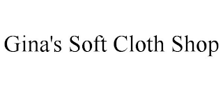 GINA'S SOFT CLOTH SHOP