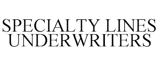 SPECIALTY LINES UNDERWRITERS