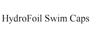 HYDROFOIL SWIM CAPS