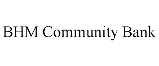 BHM COMMUNITY BANK