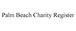 PALM BEACH CHARITY REGISTER