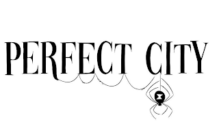 PERFECT CITY