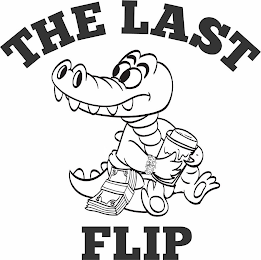 THE LAST FLIP