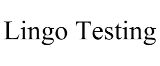 LINGO TESTING